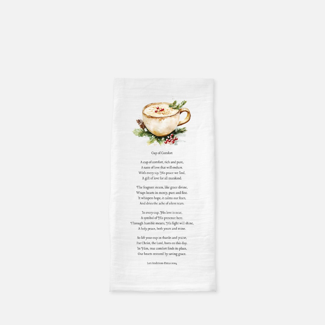 Cup of Comfort Tea Towel